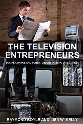 The Television Entrepreneurs