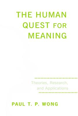 The Human Quest for Meaning