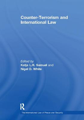 Counter-Terrorism and International Law