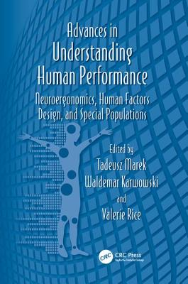 Advances in Understanding Human Performance