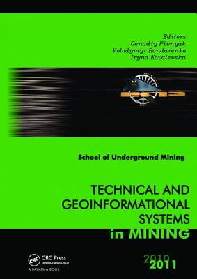 Technical and Geoinformational Systems in Mining