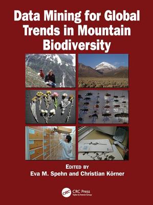 Data Mining for Global Trends in Mountain Biodiversity