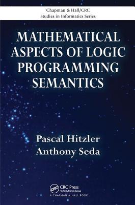 Mathematical Aspects of Logic Programming Semantics