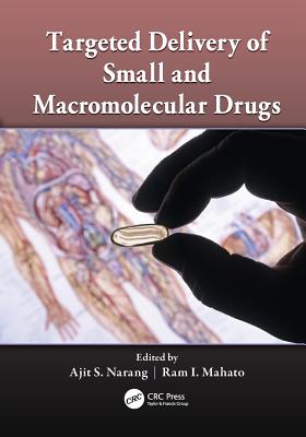 Targeted Delivery of Small and Macromolecular Drugs