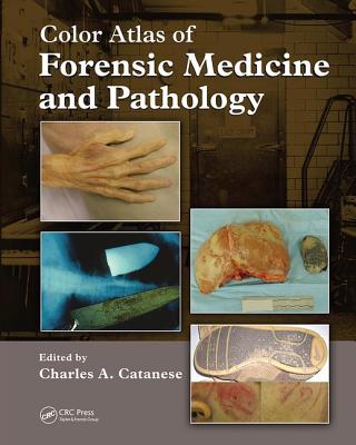 Color Atlas of Forensic Medicine and Pathology