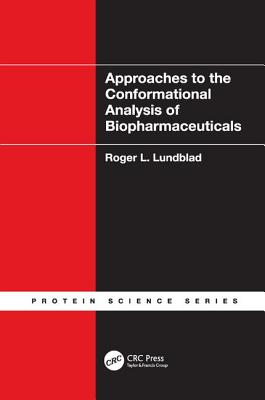 Approaches to the Conformational Analysis of Biopharmaceuticals