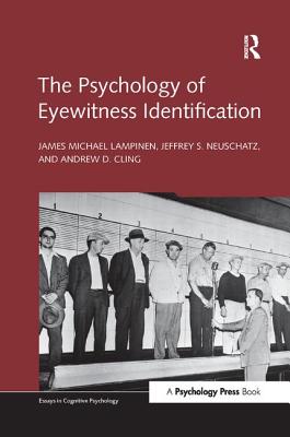 The Psychology of Eyewitness Identification