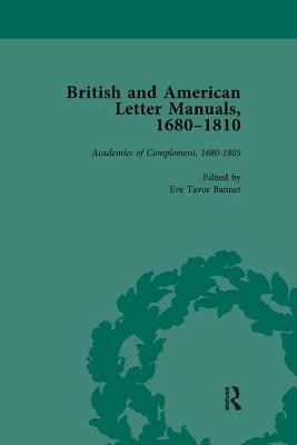 British and American Letter Manuals, 1680-1810, Volume 1