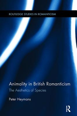 Animality in British Romanticism