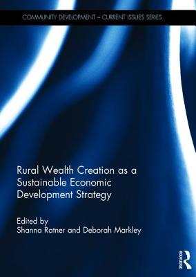 Rural Wealth Creation as a Sustainable Economic Development Strategy