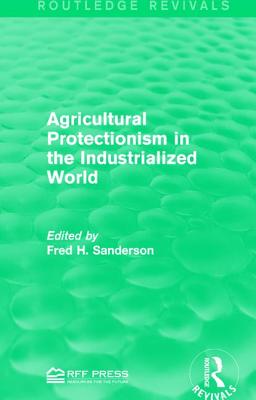 Agricultural Protectionism in the Industrialized World