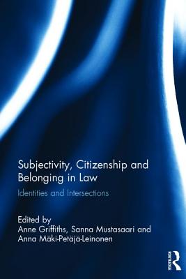 Subjectivity, Citizenship and Belonging in Law