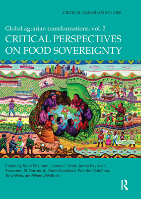 Critical Perspectives on Food Sovereignty