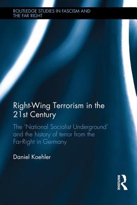 Right-Wing Terrorism in the 21st Century