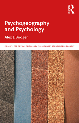 Psychogeography and Psychology