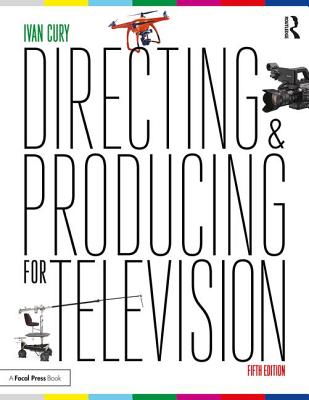 Directing and Producing for Television