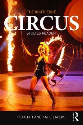 The Routledge Circus Studies Reader