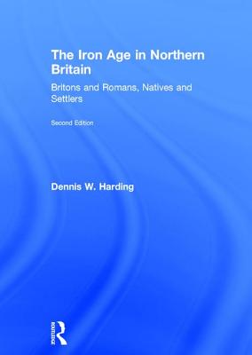 The Iron Age in Northern Britain