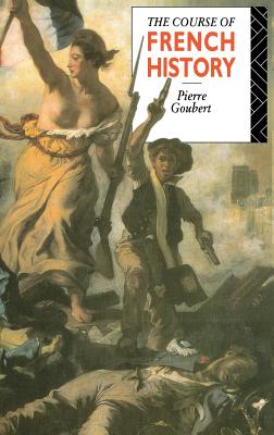 The Course of French History