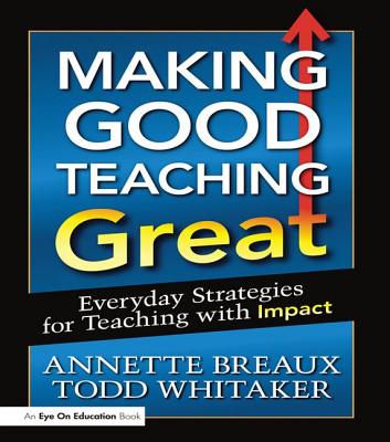 Making Good Teaching Great