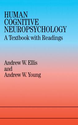 Human Cognitive Neuropsychology