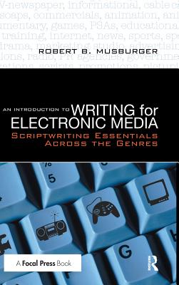 An Introduction to Writing for Electronic Media