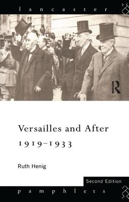 Versailles and After, 1919-1933