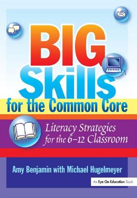 Big Skills for the Common Core