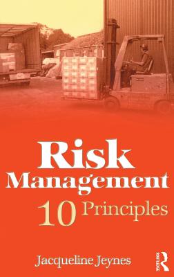 Risk Management: 10 Principles