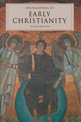 Encyclopedia of Early Christianity