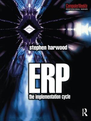 ERP: The Implementation Cycle