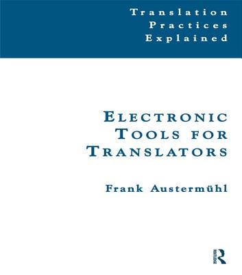 Electronic Tools for Translators