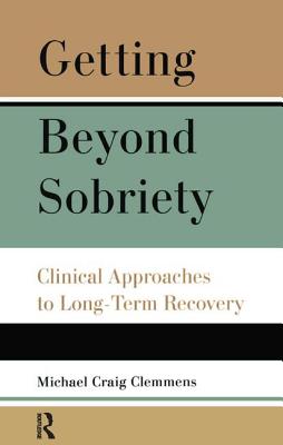 Getting Beyond Sobriety