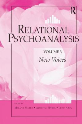 Relational Psychoanalysis, Volume 3