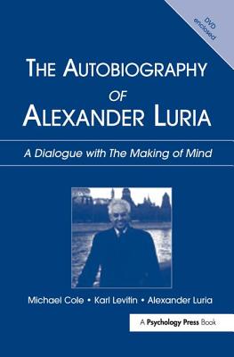 The Autobiography of Alexander Luria