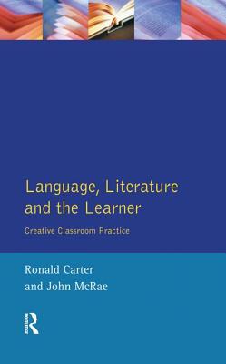 Language, Literature and the Learner