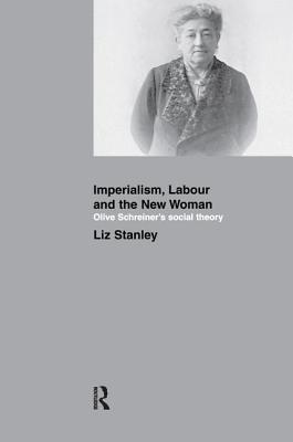 Imperialism, Labour and the New Woman