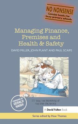 Managing Finance, Premises and Health & Safety