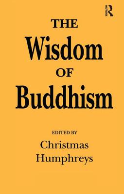 The Wisdom of Buddhism