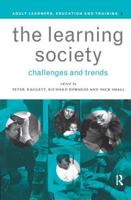 The Learning Society: Challenges and Trends