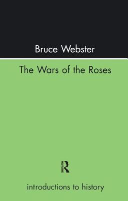 The Wars Of The Roses