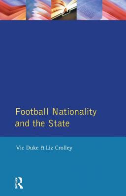 Football, Nationality and the State