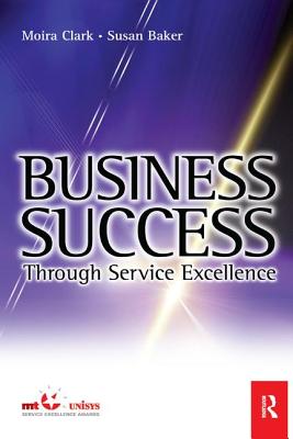 Business Success Through Service Excellence