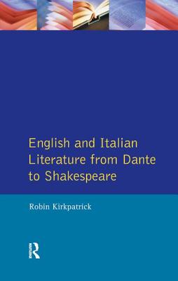 English and Italian Literature From Dante to Shakespeare