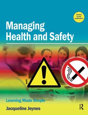 Managing Health and Safety