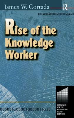 Rise of the Knowledge Worker