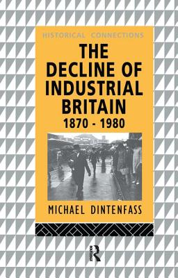 The Decline of Industrial Britain