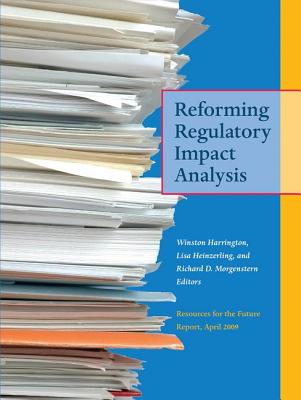 Reforming Regulatory Impact Analysis