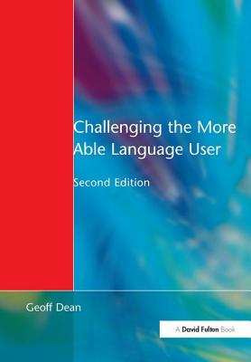 Challenging the More Able Language User