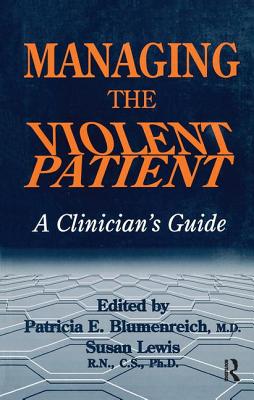 Managing The Violent Patient